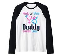 Rivelazione del Sesso del Baby Shower Rosa o Blu di Daddy Loves You Maglia con Maniche Raglan