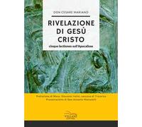 Rivelazione di Gesù Cristo. Cinque lectiones sull'Apocalisse