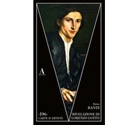 Rivelazione di Lorenzo Lotto - Banti Anna