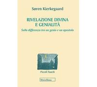 Rivelazione divina e genialità. Sulla differenza tra un genio e un apostolo