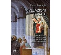Rivelazioni private. Prontuario per distinguere le vere e le false apparizioni