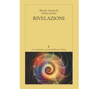 Rivelazioni: Trasmissioni I: 1