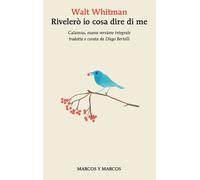 Rivelerò io cosa dire di me. Testo inglese a fronte - 2023 - Marc