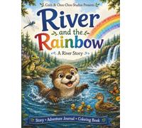 River And The Rainbow: Video, Storybook, Adventure Journal, Coloring Book