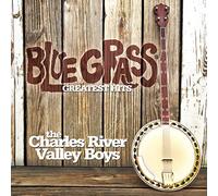 RIVER, CHARLES -RIVER VAL - BLUEGRASS GREATEST HITS