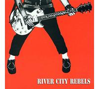 River City Rebels - Playin' To Live-Livin To Play
