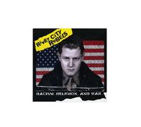 River City Rebels - Racism, Religion And War