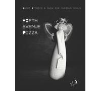 River Joy Celia In Underland Fifth Avenue Pizza (Tascabile)