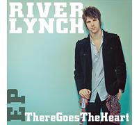 River Lynch - There Goes The Heart Ep