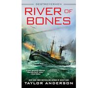 River of Bones: 13