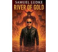 River Of Gold