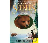 River of Lost Bears – Ritorno alla Natura #3
