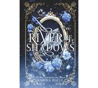 River of Shadows
