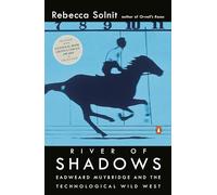 Rebecca Solnit River of Shadows (Tascabile)