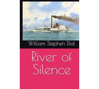 River of Silence