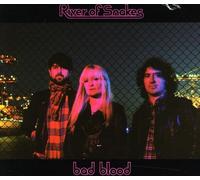 RIVER OF SNAKES - BAD BLOOD