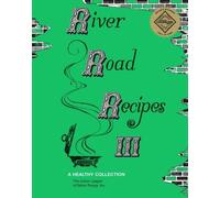 River Road Recipes III (Copertina rigida)