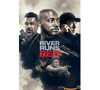 RIVER RUNS RED