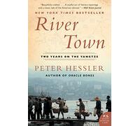 River Town: Two Years on the Yangtze [Lingua Inglese]