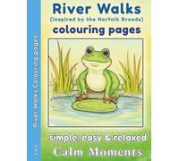 River Walks colouring pages: Inspired by the Norfolk Broads