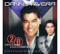 Rivera, Danny - 20 Canciones Inolvidables