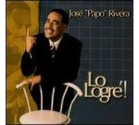 Rivera, Jose Papo - Lo Logre