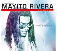 Rivera, Mayito & The Sons Of Cuba - Inventate Una Historia