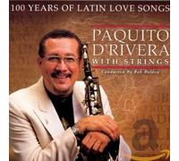 Rivera,Paquito d' - 100 Years of Latin l