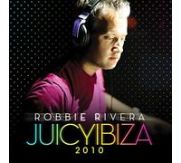 Rivera Robbie - Juicy Ibiza 2010 (2 CD)