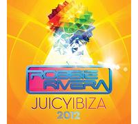 Rivera Robbie - Juicy Ibiza 2012 (2 CD)