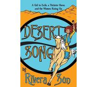 Rivera Sun Desert Song (Tascabile) Ari Ara