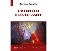 Riverberi di Luna Comanche