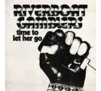 Riverboat Gamblers - Time To Let Her Go