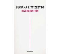 Rivergination