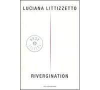 Rivergination