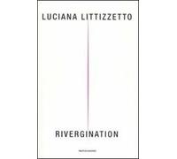 Rivergination