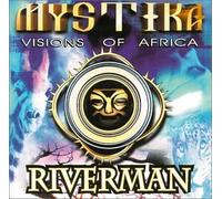 Riverman - Mystica-Visions of Africa