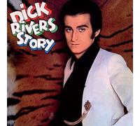 RIVERS, DICK - DICK RIVERS STORY