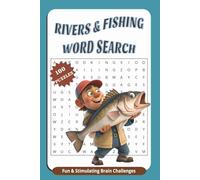 Rivers & Fishes Word Search: Easy To Read Print Book Puzzle about Fishes, Rivers and more. | 110 Pages | 100 Puzzle | Great as a Gift