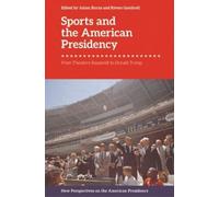Rivers Gambrell Sports and the American Presidency (Copertina rigida)