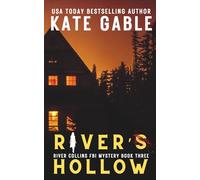 River's Hollow: An unputdownable thriller with a jaw-dropping reveal