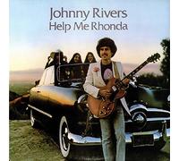 Rivers Johnny - Help Me Rhonda