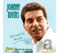 Rivers, Johnny - This Could Be The One:early Sides 1958-62