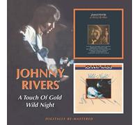 Rivers, Johnny - Touch Of Gold/Wild Night