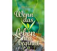 Rivers, K Wenn Das Leben Neu Beginnt - (German Import) Book NUOVO