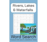 Rivers, Lakes and Waterfalls Puzzle Book: Canadian Made Word Searches with Easy to Read Print, about Rivers, Lakes and Waterfalls | 6x9 inches, 110 ... Gift for Vacations, Holidays and Fun Times