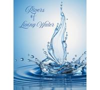 Rivers of Living Water - Journal: Guide for Bible Study and Prayer