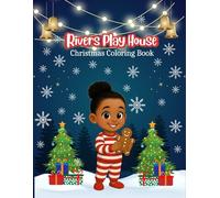 Rivers Play House Christmas Coloring Book