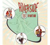 Riverside Trio - My Babys' Gone
