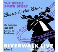 Riverwalk Live 3: Bessie Smith